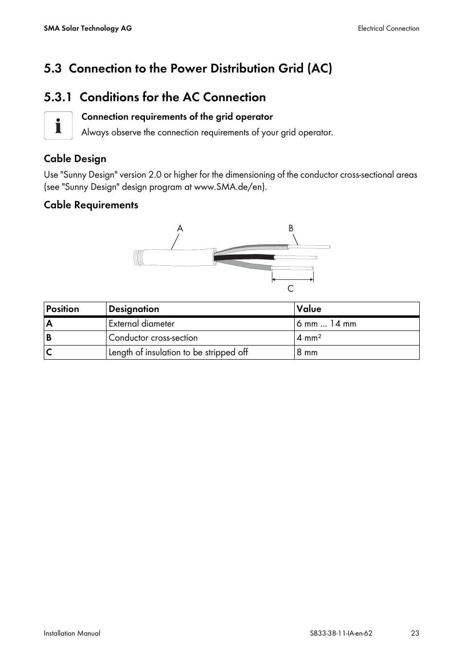 3 connection to the power distribution grid (ac), 1 conditions for the ac connection, Connection to the power distribution grid (ac) | Conditions for the ac connection | SMA SB 3300-11 Installation User Manual | Page 23 / 76