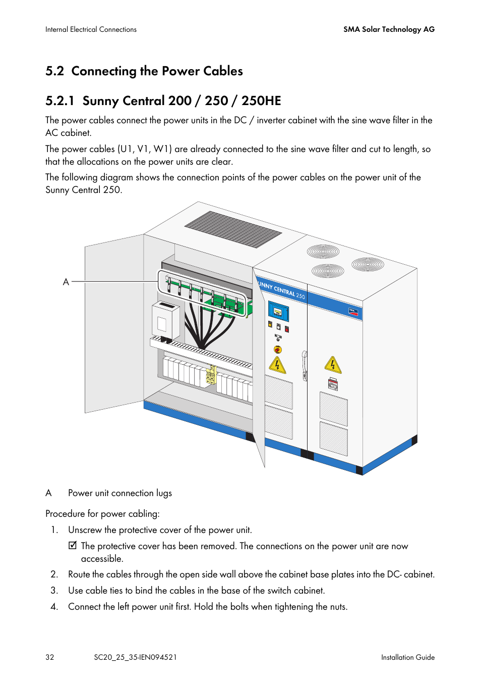2 connecting the power cables, 1 sunny central 200 / 250 / 250he, Connecting the power cables | Sunny central 200 / 250 / 250he | SMA SC 200 Installation User Manual | Page 32 / 92