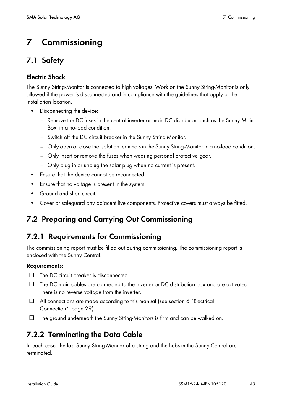 7 commissioning, 1 safety, 2 preparing and carrying out commissioning | 1 requirements for commissioning, 2 terminating the data cable, Commissioning, Safety, Preparing and carrying out commissioning, Requirements for commissioning, Terminating the data cable | SMA SSM16-11 User Manual | Page 43 / 84