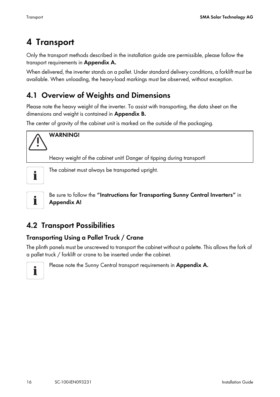 4 transport, 1 overview of weights and dimensions, 2 transport possibilities | Transport, Overview of weights and dimensions, Transport possibilities | SMA SC 100 Indoor Installation User Manual | Page 16 / 56