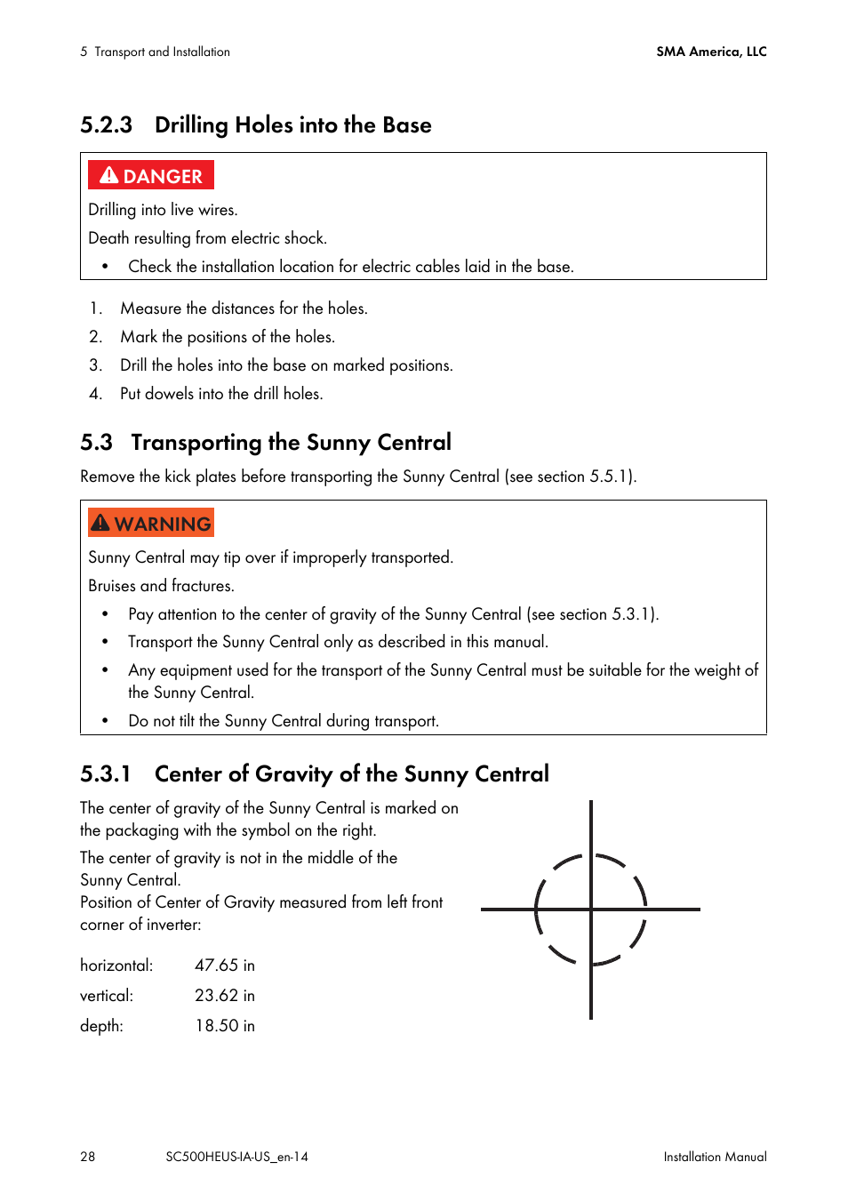 3 drilling holes into the base, 3 transporting the sunny central, 1 center of gravity of the sunny central | SMA SC 500HE-US Installation User Manual | Page 28 / 88