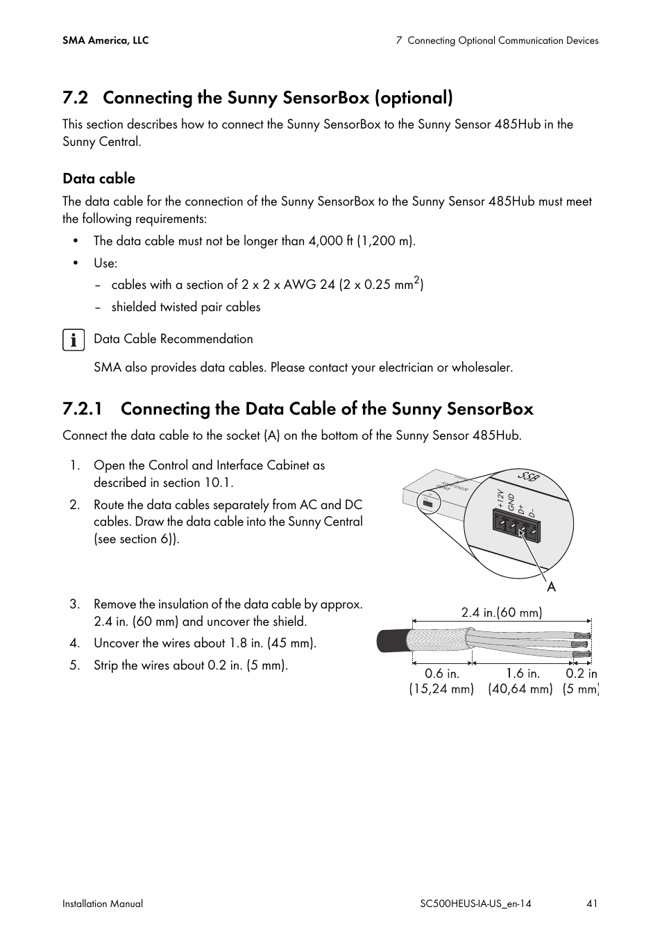 2 connecting the sunny sensorbox (optional), 1 connecting the data cable of the sunny sensorbox, Data cable | Shielded twisted pair cables | SMA SC 500HE-US Installation User Manual | Page 41 / 88