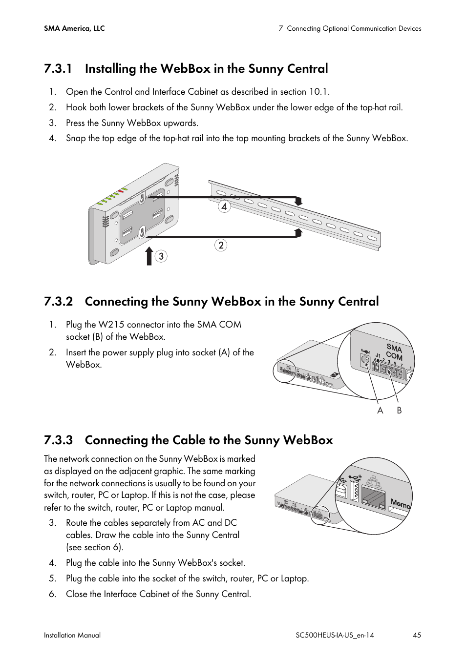 1 installing the webbox in the sunny central, 2 connecting the sunny webbox in the sunny central, 3 connecting the cable to the sunny webbox | SMA SC 500HE-US Installation User Manual | Page 45 / 88
