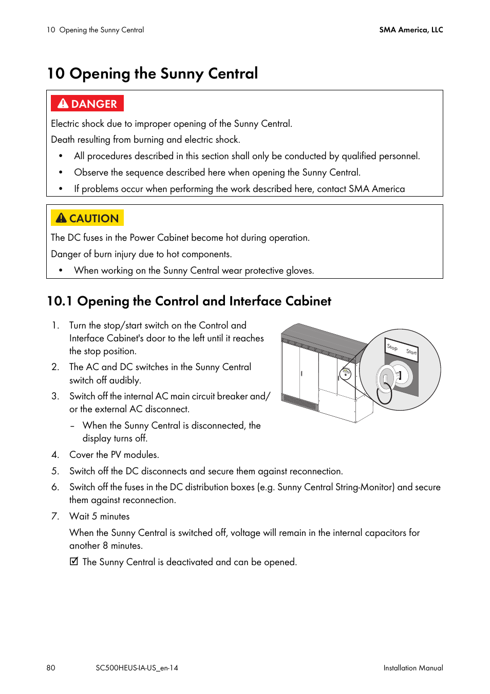 10 opening the sunny central, 1 opening the control and interface cabinet | SMA SC 500HE-US Installation User Manual | Page 80 / 88