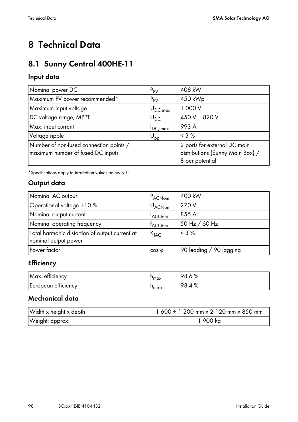 8 technical data, 1 sunny central 400he-11, Technical data | Sunny central 400he-11 | SMA SC 400HE Installation User Manual | Page 98 / 108