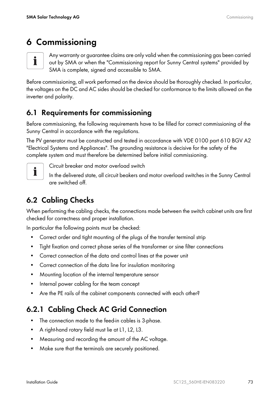 6 commissioning, 1 requirements for commissioning, 2 cabling checks | 1 cabling check ac grid connection | SMA SC 100LV-560HE User Manual | Page 73 / 92