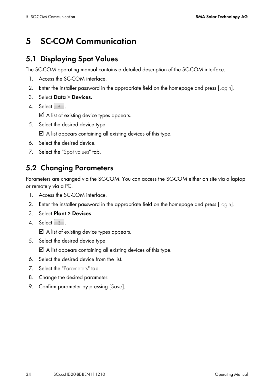 5 sc-com communication, 1 displaying spot values, 2 changing parameters | Sc-com communication, Displaying spot values, Changing parameters | SMA SC 500HE-20 User Manual | Page 34 / 108