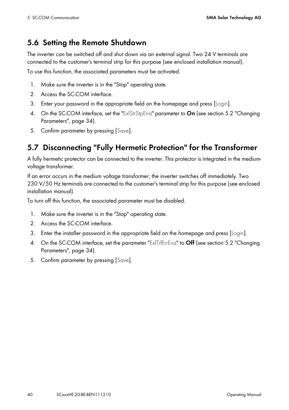 6 setting the remote shutdown, Setting the remote shutdown, Disconnecting "fully hermetic protection" for | The transformer | SMA SC 500HE-20 User Manual | Page 40 / 108