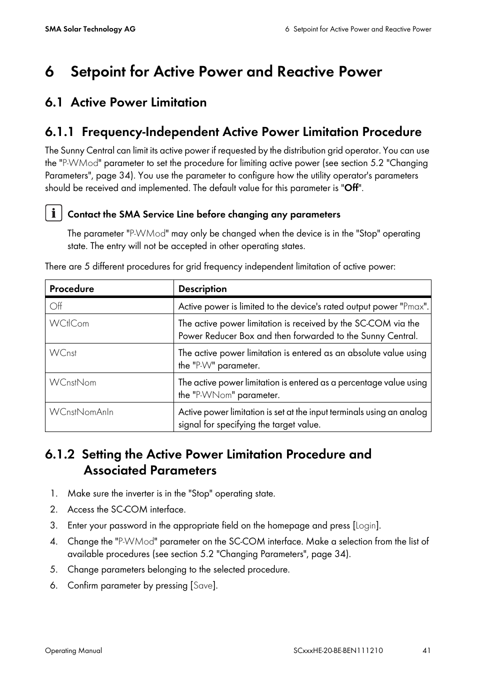 6 setpoint for active power and reactive power, 1 active power limitation, Setpoint for active power and reactive power | Active power limitation | SMA SC 500HE-20 User Manual | Page 41 / 108