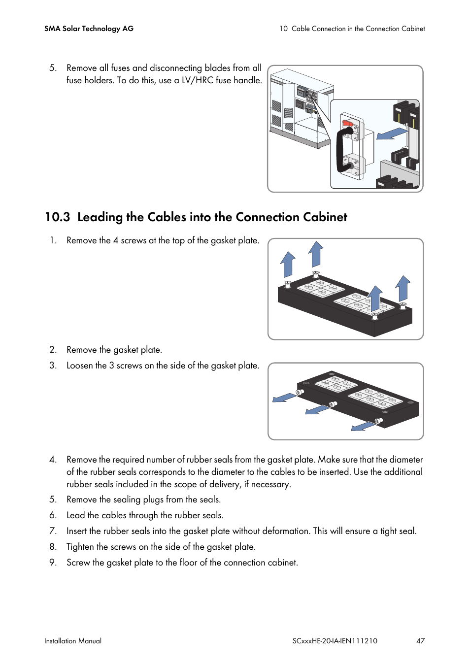 3 leading the cables into the connection cabinet, Leading the cables into the connection cabinet | SMA SC 500HE-20 Installation User Manual | Page 47 / 76