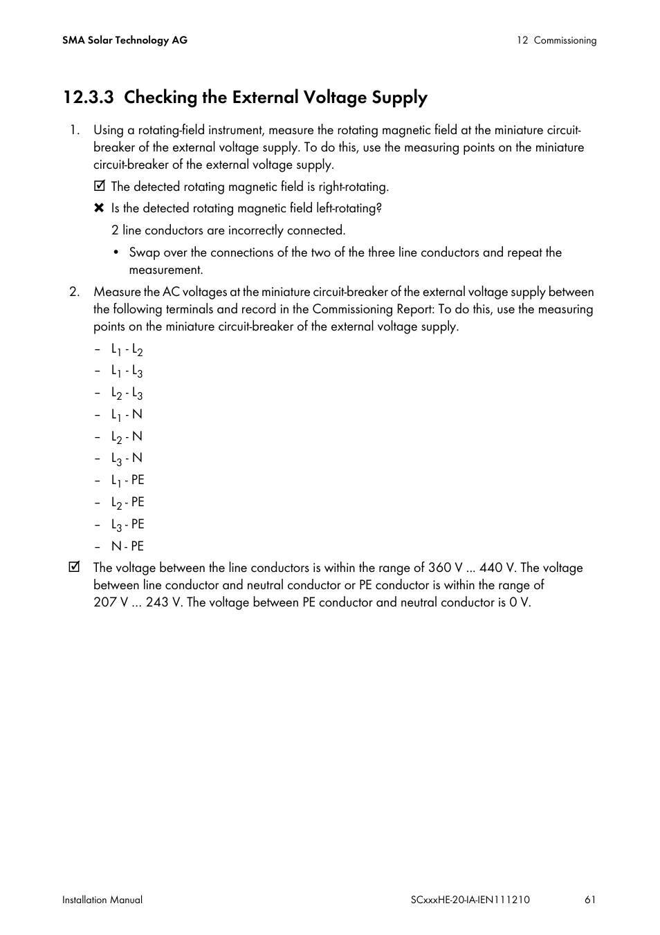 3 checking the external voltage supply, Checking the external voltage supply, See section 12.3.3) | SMA SC 500HE-20 Installation User Manual | Page 61 / 76