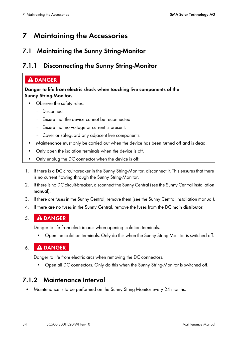 7 maintaining the accessories, 1 maintaining the sunny string-monitor, 1 disconnecting the sunny string-monitor | 2 maintenance interval | SMA SC 500HE-20 Maintenance Manua User Manual | Page 34 / 60