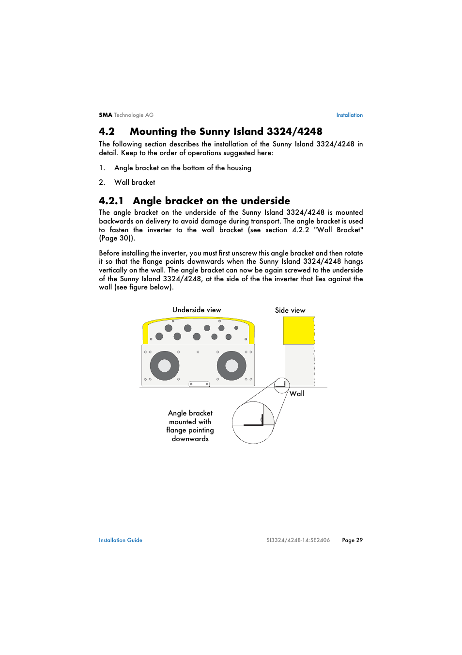 2 mounting the sunny island 3324/4248, 1 angle bracket on the underside, Mounting the sunny island 3324/4248 | Angle bracket on the underside | SMA SI 3324 Installation User Manual | Page 29 / 164