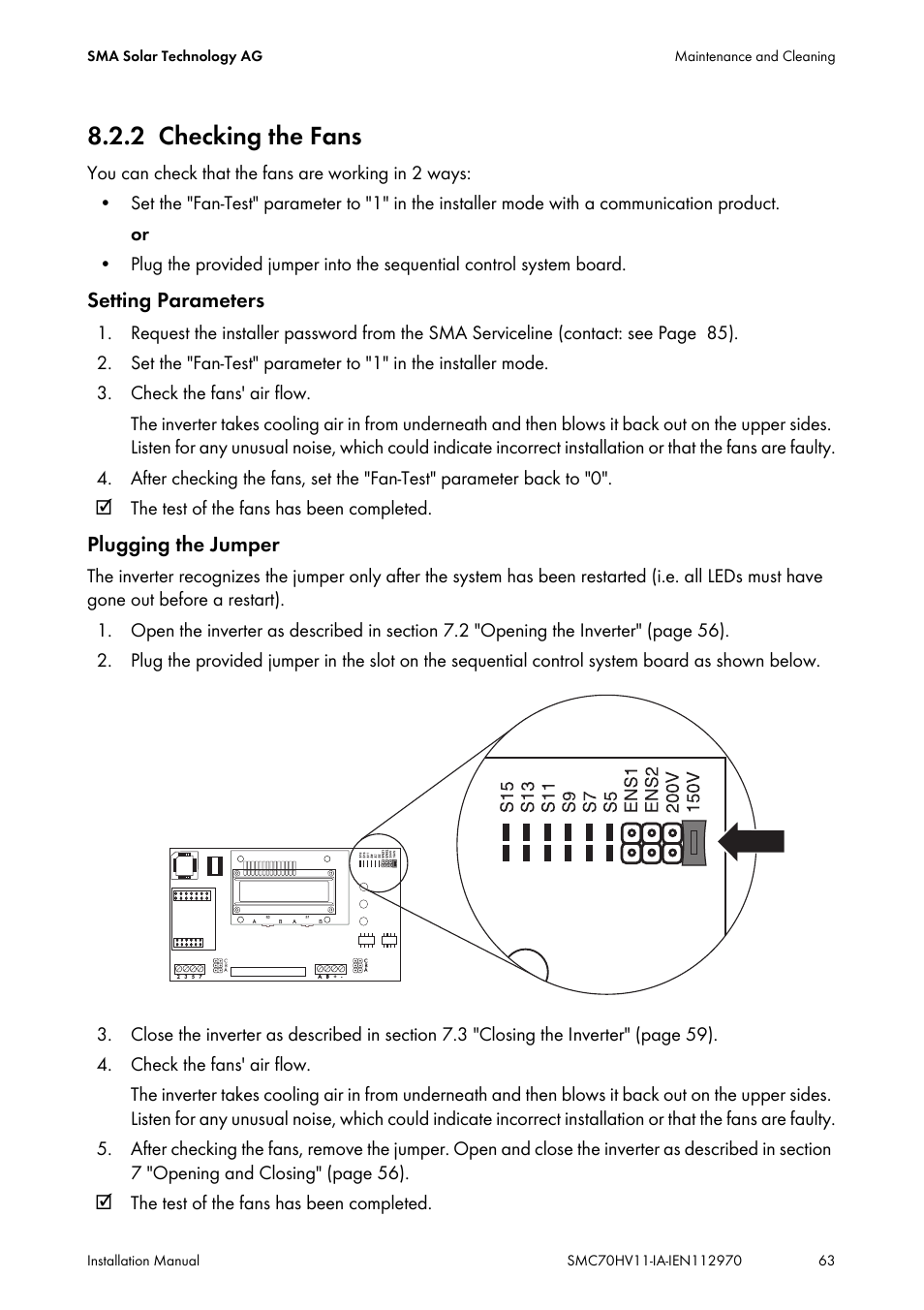 2 checking the fans, Checking the fans | SMA SMC 7000HV Installation User Manual | Page 63 / 88