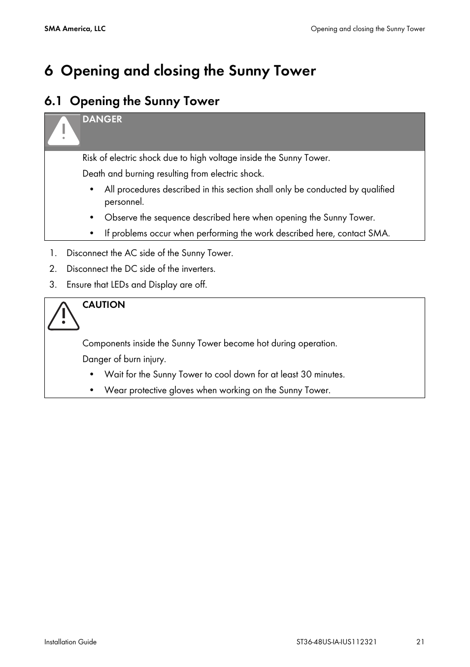 6 opening and closing the sunny tower, 1 opening the sunny tower, Opening and closing the sunny tower | Opening the sunny tower | SMA ST6-US User Manual | Page 21 / 60