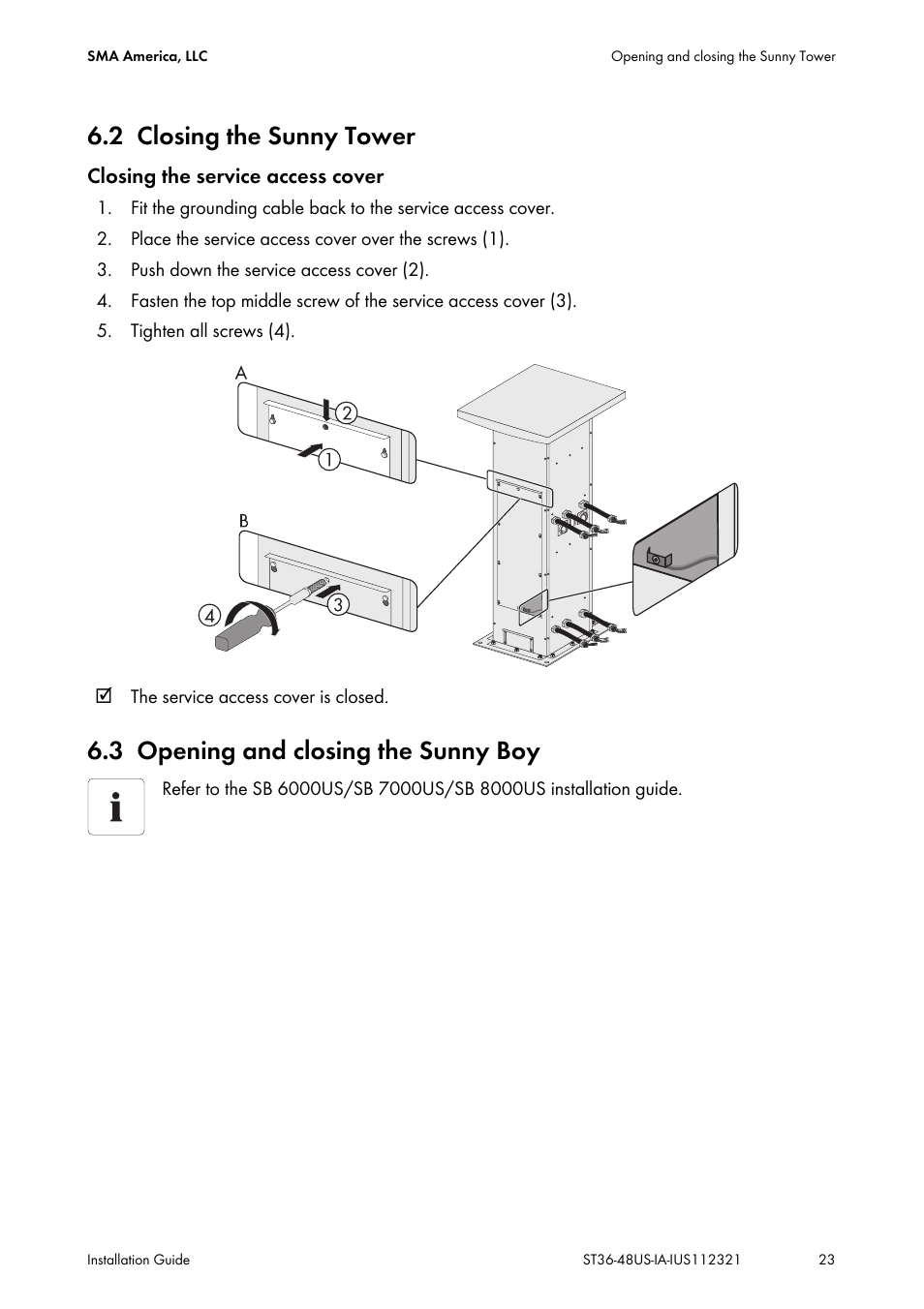 2 closing the sunny tower, 3 opening and closing the sunny boy, Closing the sunny tower | Opening and closing the sunny boy | SMA ST6-US User Manual | Page 23 / 60