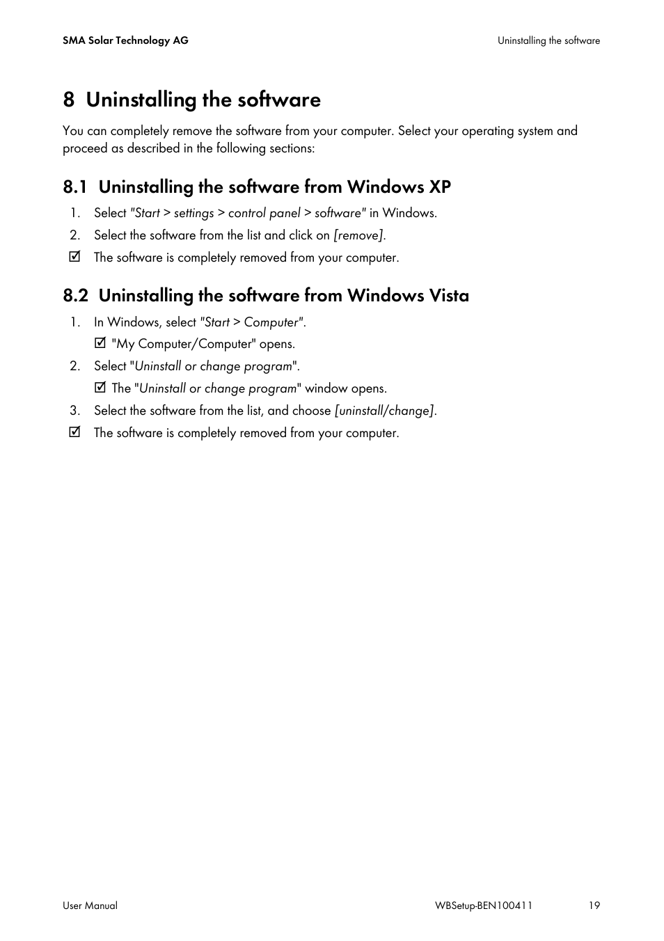 8 uninstalling the software, 1 uninstalling the software from windows xp, 2 uninstalling the software from windows vista | Uninstalling the software, Uninstalling the software from windows xp, Uninstalling the software from windows vista | SMA WINDY BOY User Manual | Page 19 / 22