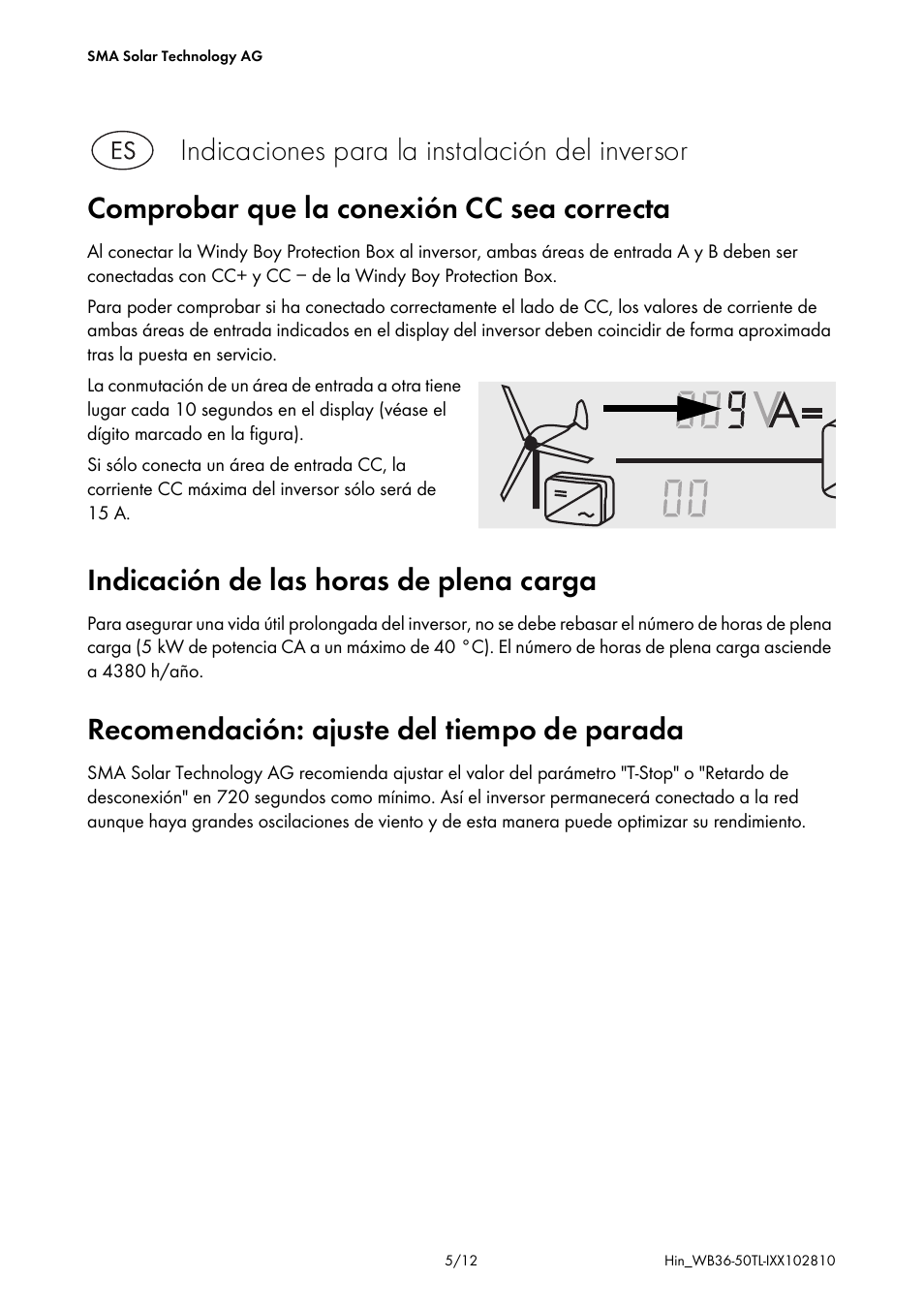 Comprobar que la conexión cc sea correcta, Indicación de las horas de plena carga, Recomendación: ajuste del tiempo de parada | Indicaciones para la instalación del inversor | SMA WB 3600TL Addendum User Manual | Page 5 / 12