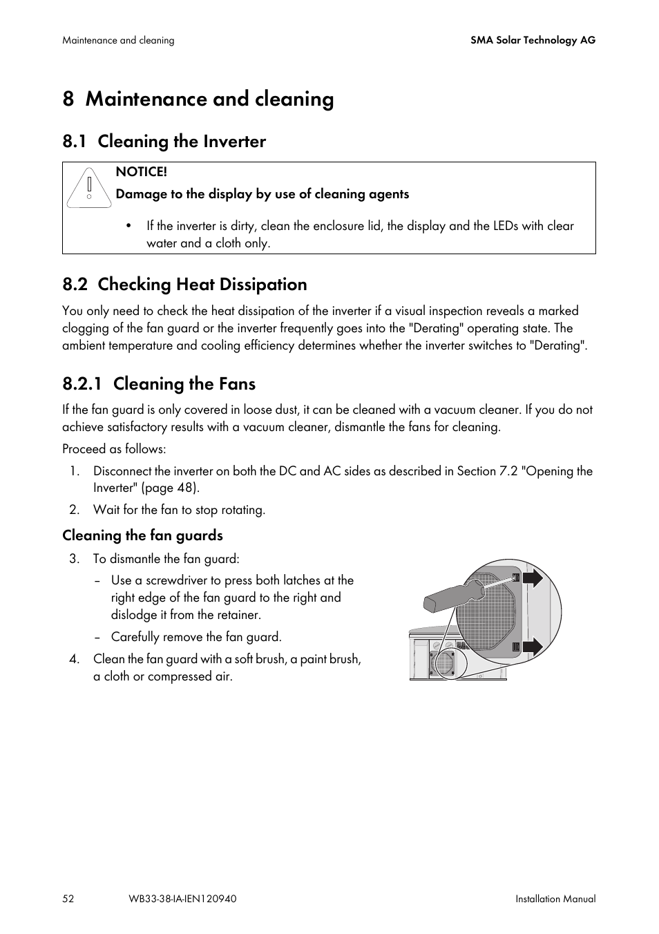 8 maintenance and cleaning, 1 cleaning the inverter, 2 checking heat dissipation | 1 cleaning the fans, Maintenance and cleaning, Cleaning the inverter, Checking heat dissipation, Cleaning the fans | SMA WB 3300-11 Installation User Manual | Page 52 / 80