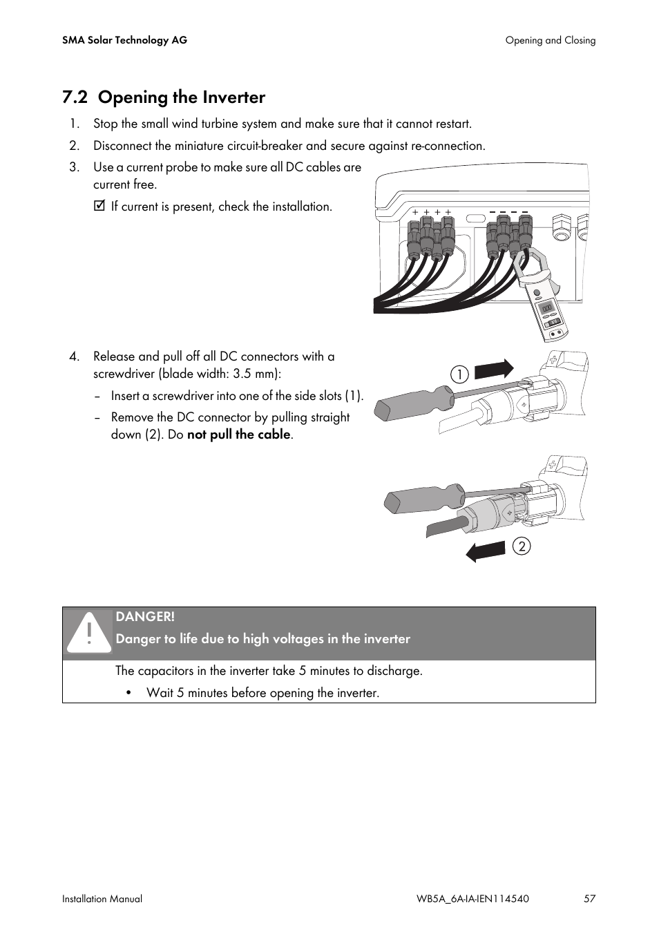 2 opening the inverter, Opening the inverter | SMA WB 5000A-11 Installation User Manual | Page 57 / 88