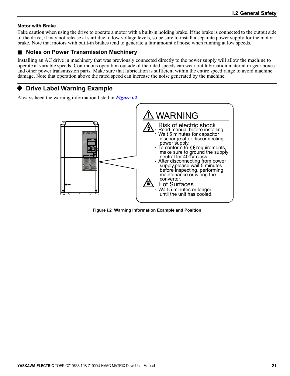 Drive label warning example, Warning, Risk of electric shock. hot surfaces | Yaskawa Z1000U User Manual | Page 21 / 378