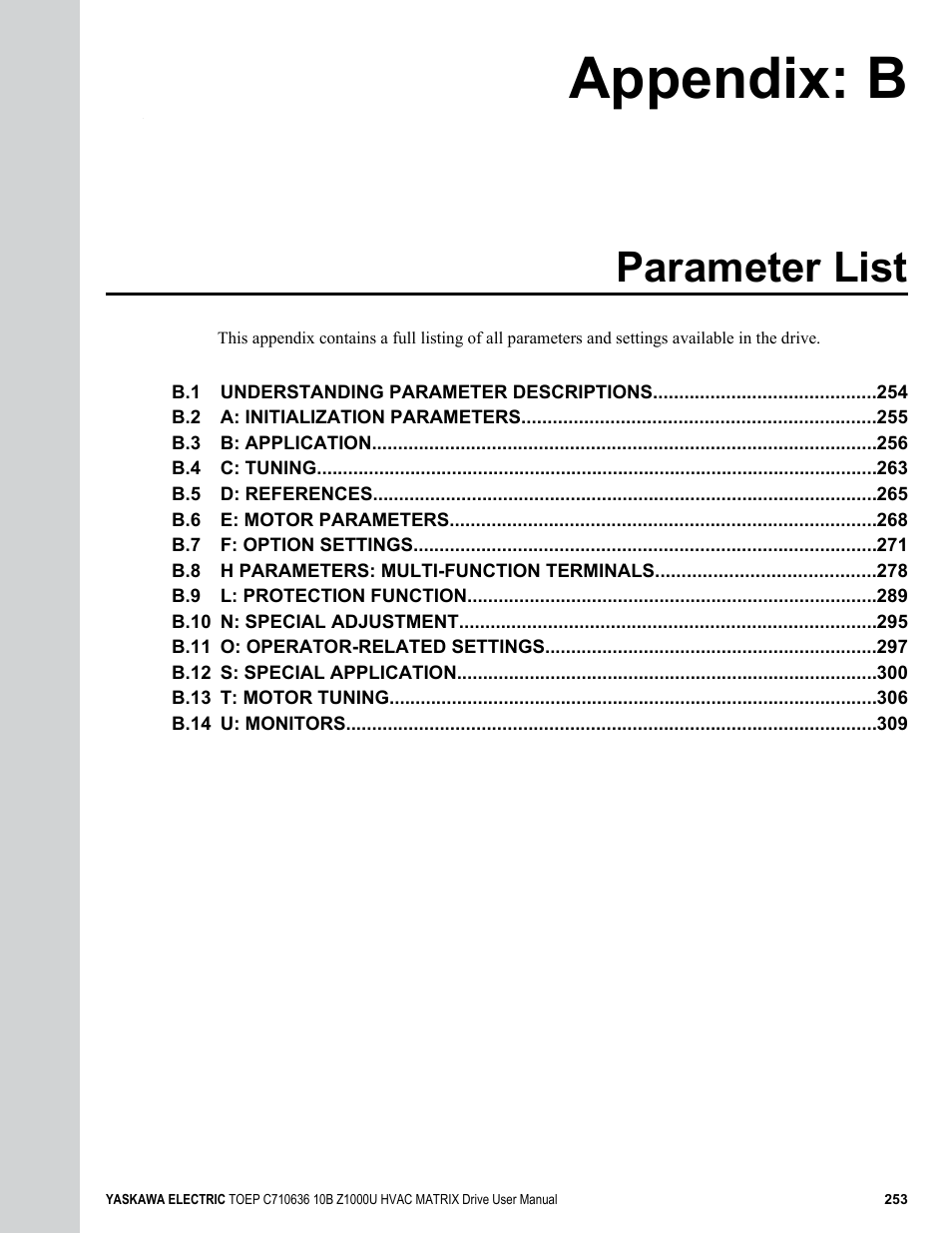 Parameter list, B. parameter list, To ensure a successful drive start-up | Operation, Refer to parameter list on, Appendix: b | Yaskawa Z1000U User Manual | Page 253 / 378