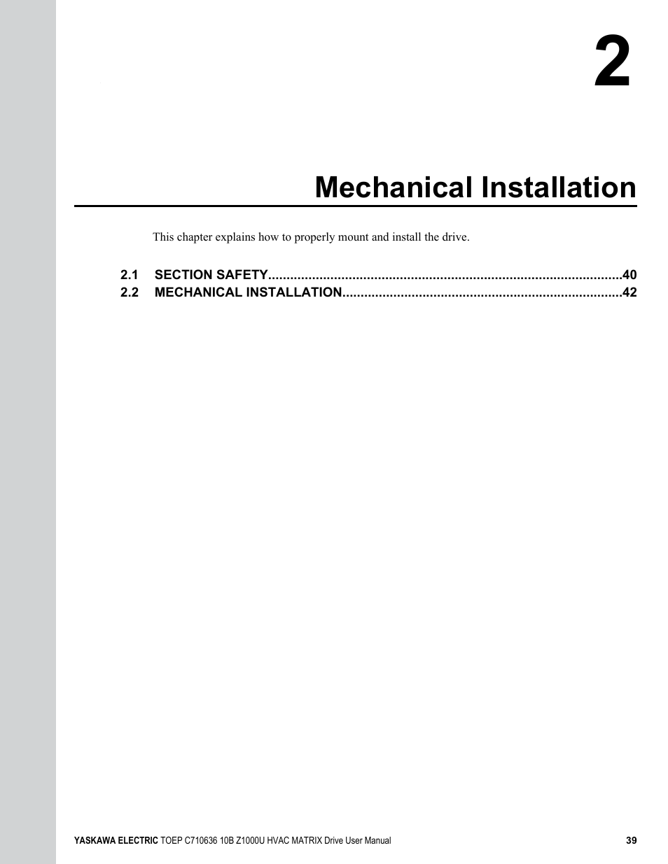Mechanical installation | Yaskawa Z1000U User Manual | Page 39 / 378