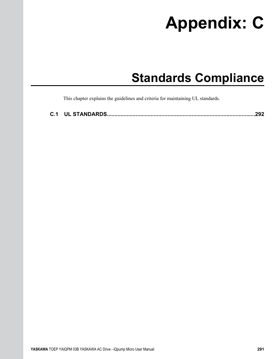Standards compliance, C. standards compliance, Appendix: c | Yaskawa iQpump Micro User Manual | Page 291 / 300