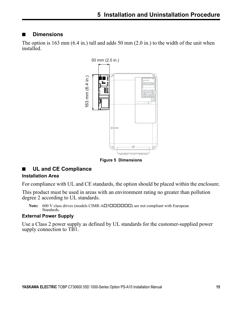 5 installation and uninstallation procedure | Yaskawa 1000 Series Drive Option User Manual | Page 15 / 39