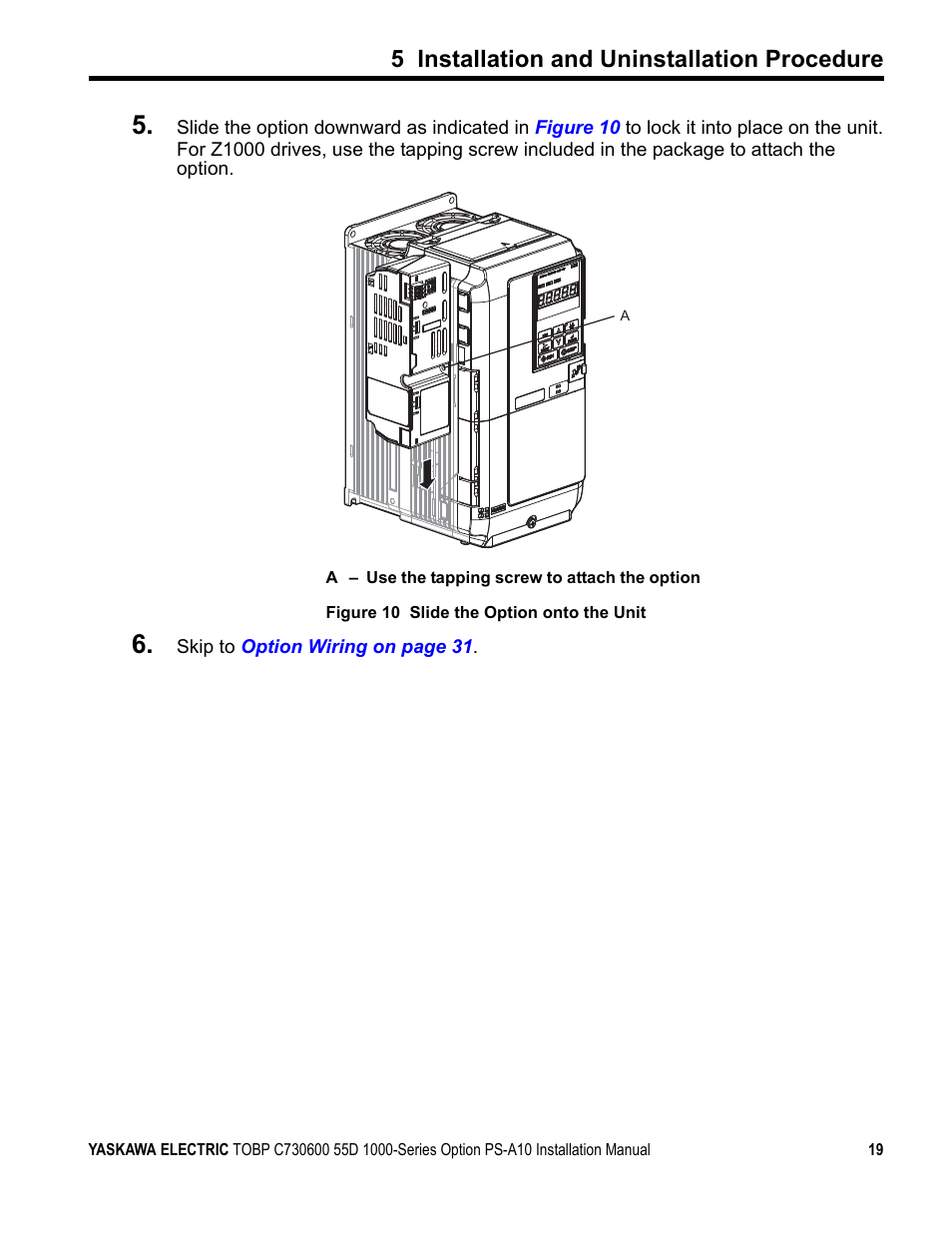 5 installation and uninstallation procedure | Yaskawa 1000 Series Drive Option User Manual | Page 19 / 39