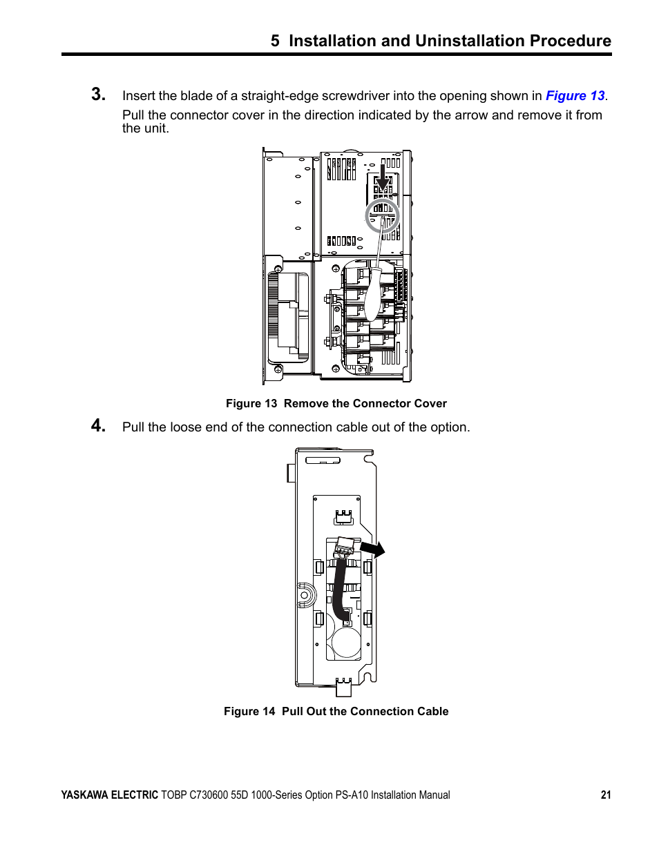 5 installation and uninstallation procedure | Yaskawa 1000 Series Drive Option User Manual | Page 21 / 39