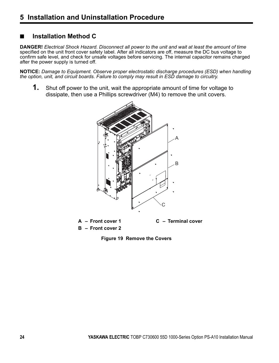 5 installation and uninstallation procedure, Installation method c | Yaskawa 1000 Series Drive Option User Manual | Page 24 / 39