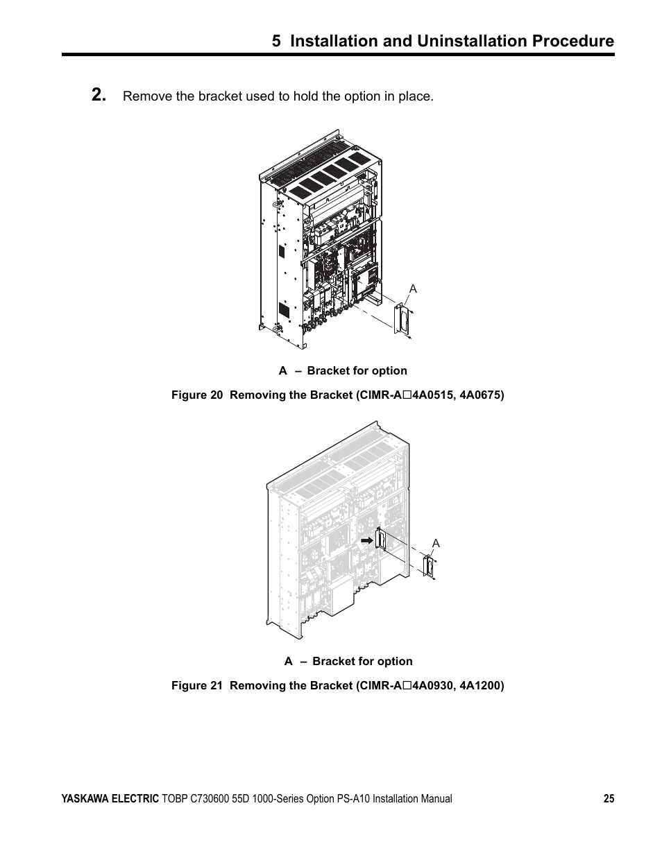 5 installation and uninstallation procedure | Yaskawa 1000 Series Drive Option User Manual | Page 25 / 39