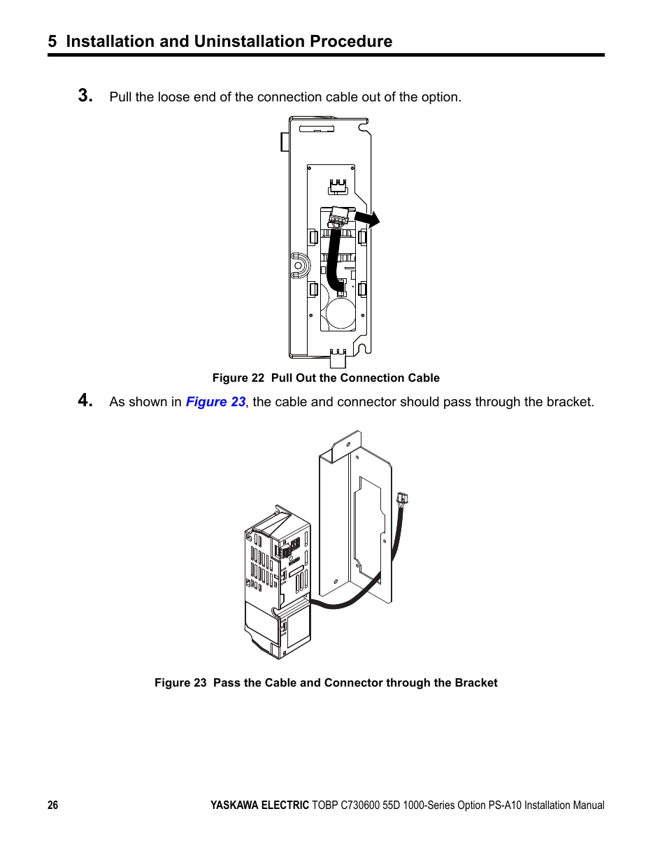 5 installation and uninstallation procedure | Yaskawa 1000 Series Drive Option User Manual | Page 26 / 39