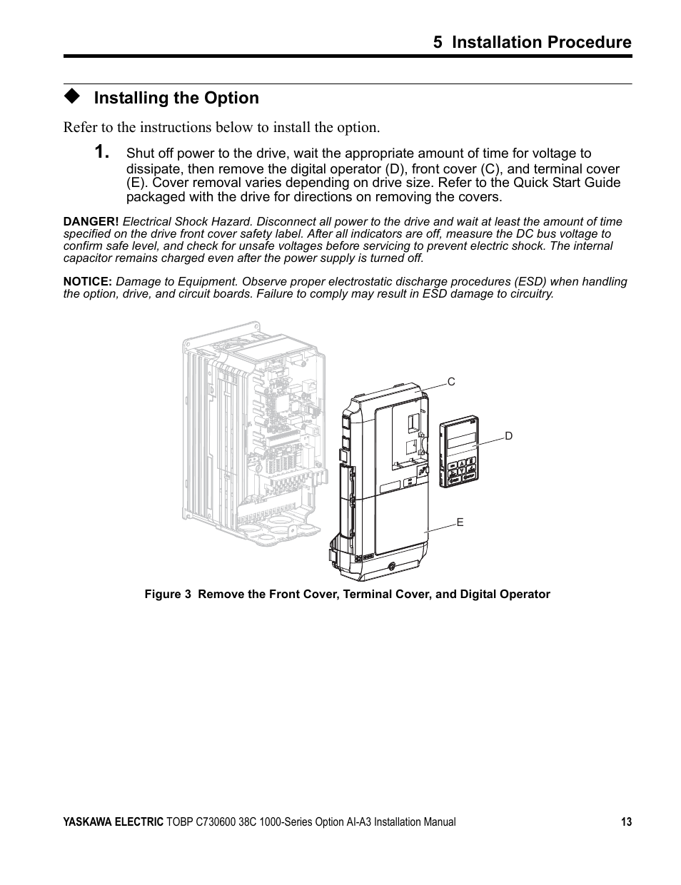 Installing the option, 5 installation procedure | Yaskawa 1000 Series Drive Option - Analog Input User Manual | Page 13 / 30