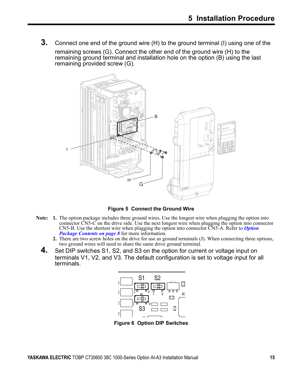 5 installation procedure, S1 s2 s3 | Yaskawa 1000 Series Drive Option - Analog Input User Manual | Page 15 / 30