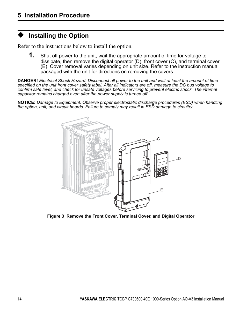 Installing the option, 5 installation procedure | Yaskawa 1000 Series Drive Option - Analog Monitor User Manual | Page 14 / 27