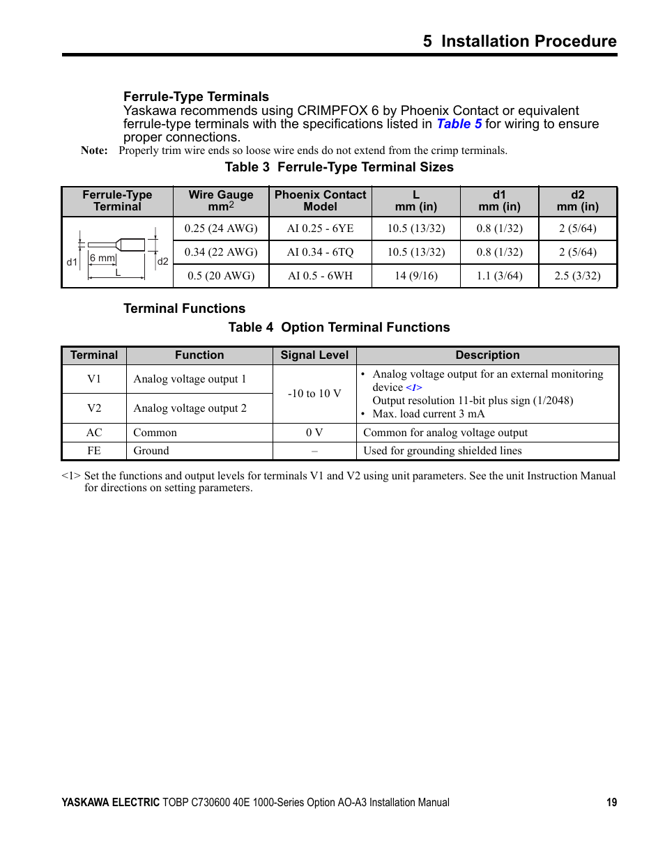 Refer to, Table 4, For details on tb1 terminal | Fer to, On p, 5 installation procedure | Yaskawa 1000 Series Drive Option - Analog Monitor User Manual | Page 19 / 27