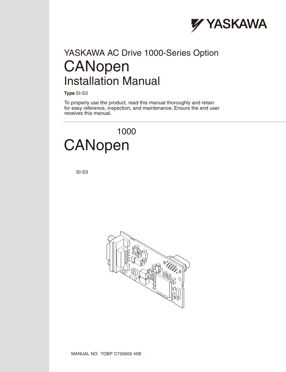 Yaskawa 1000 Series Drive Option - CANopen Installation User Manual | 39 pages