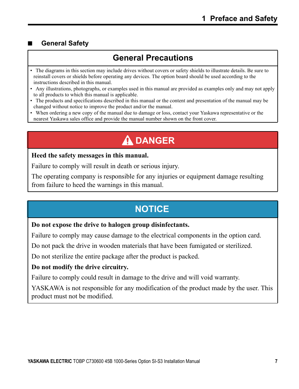 Danger, Notice, General precautions | 1 preface and safety | Yaskawa 1000 Series Drive Option - CANopen Installation User Manual | Page 7 / 39