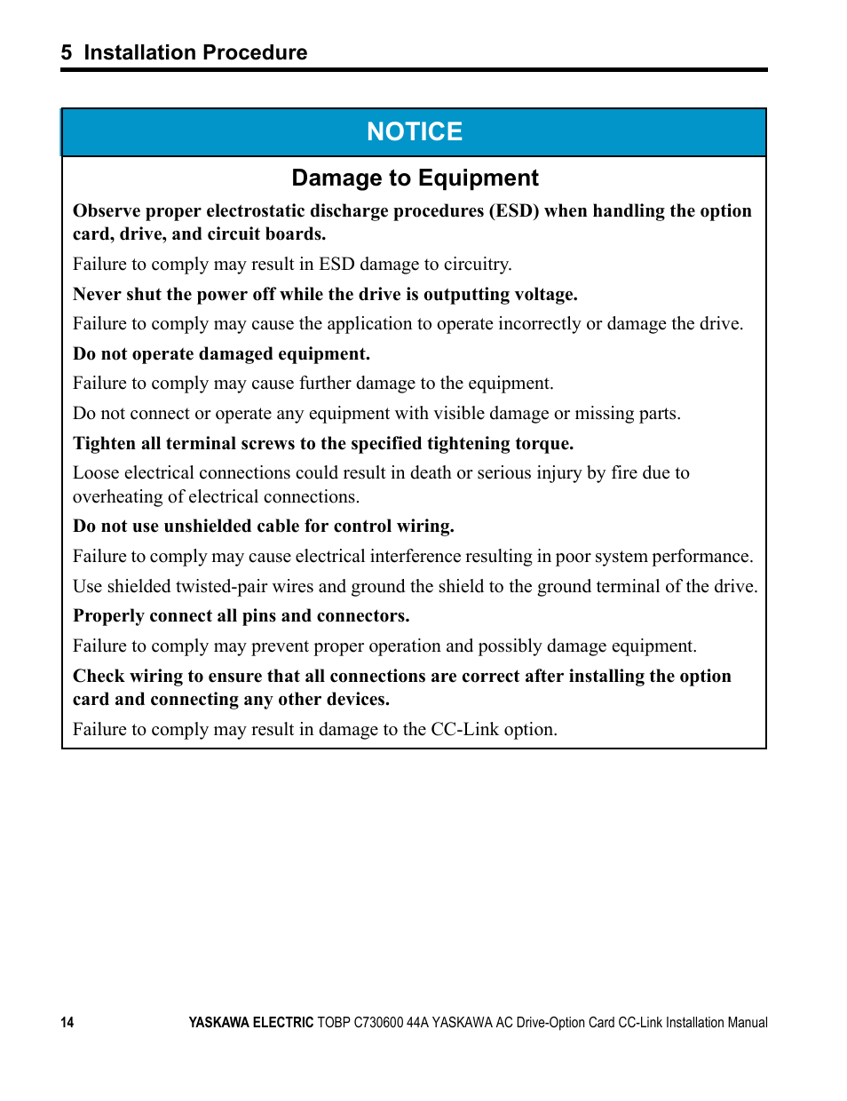 Notice, Damage to equipment | Yaskawa 1000 Series Drive Option - CC-Link Installation User Manual | Page 14 / 38