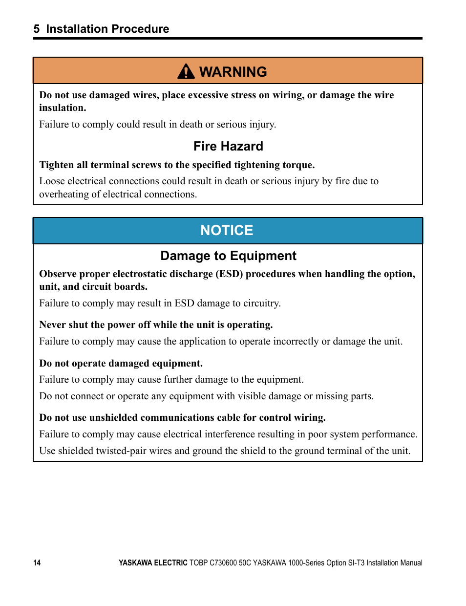 Notice, W arning, Fire hazard | Damage to equipment | Yaskawa 1000 Series Drive Option - MECHATROLINK-II Installation User Manual | Page 14 / 32