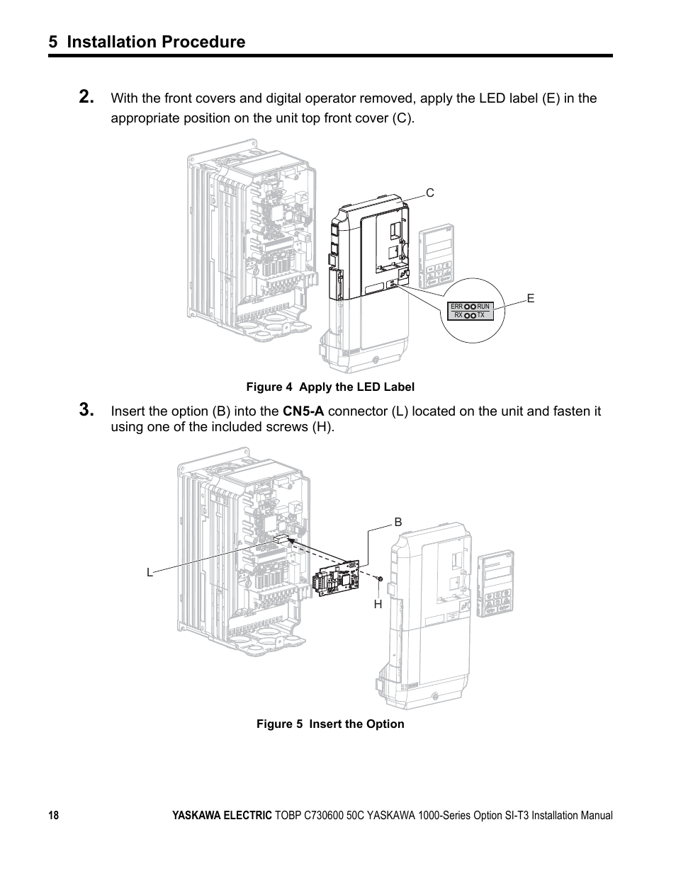 5 installation procedure | Yaskawa 1000 Series Drive Option - MECHATROLINK-II Installation User Manual | Page 18 / 32