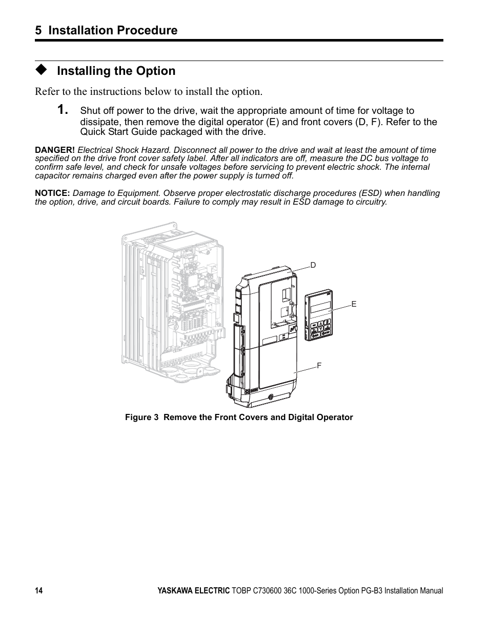 Installing the option, 5 installation procedure | Yaskawa 1000 Series Drive Option - Open Collector Type PG User Manual | Page 14 / 36