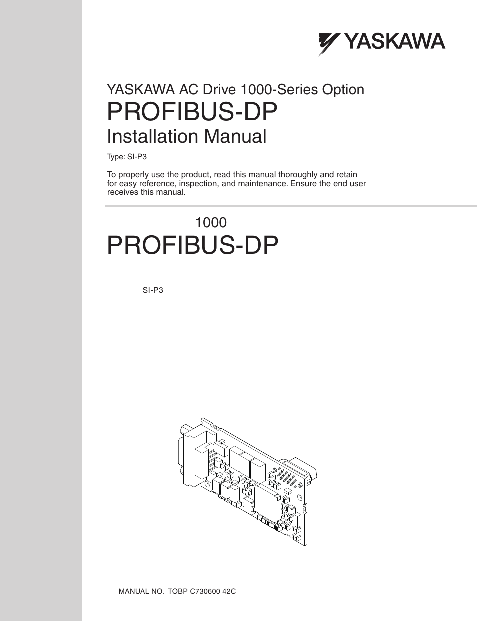 Yaskawa 1000 Series Drive Option - Profibus-DP Installation User Manual | 35 pages