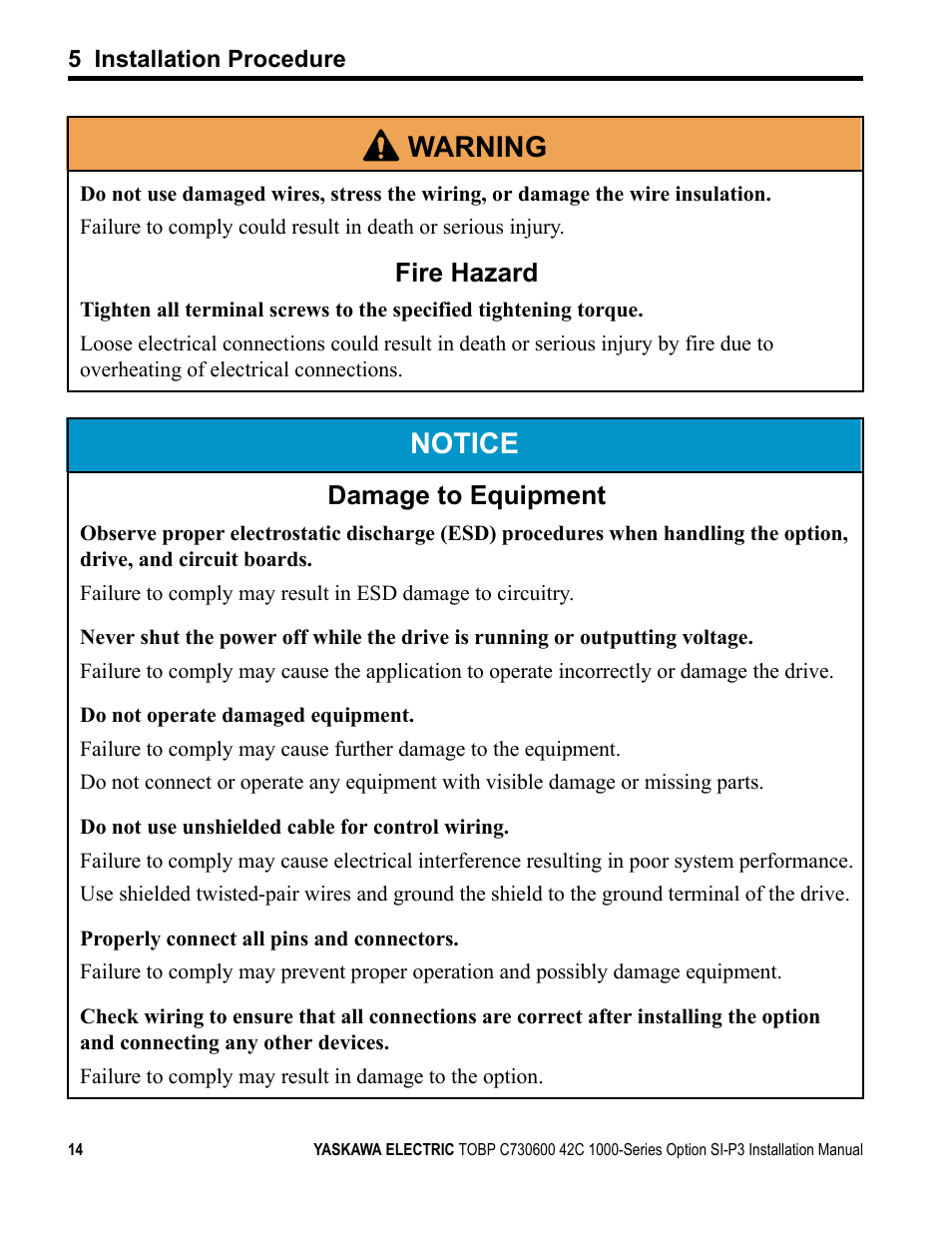 Notice, W arning, Fire hazard | Damage to equipment | Yaskawa 1000 Series Drive Option - Profibus-DP Installation User Manual | Page 14 / 35