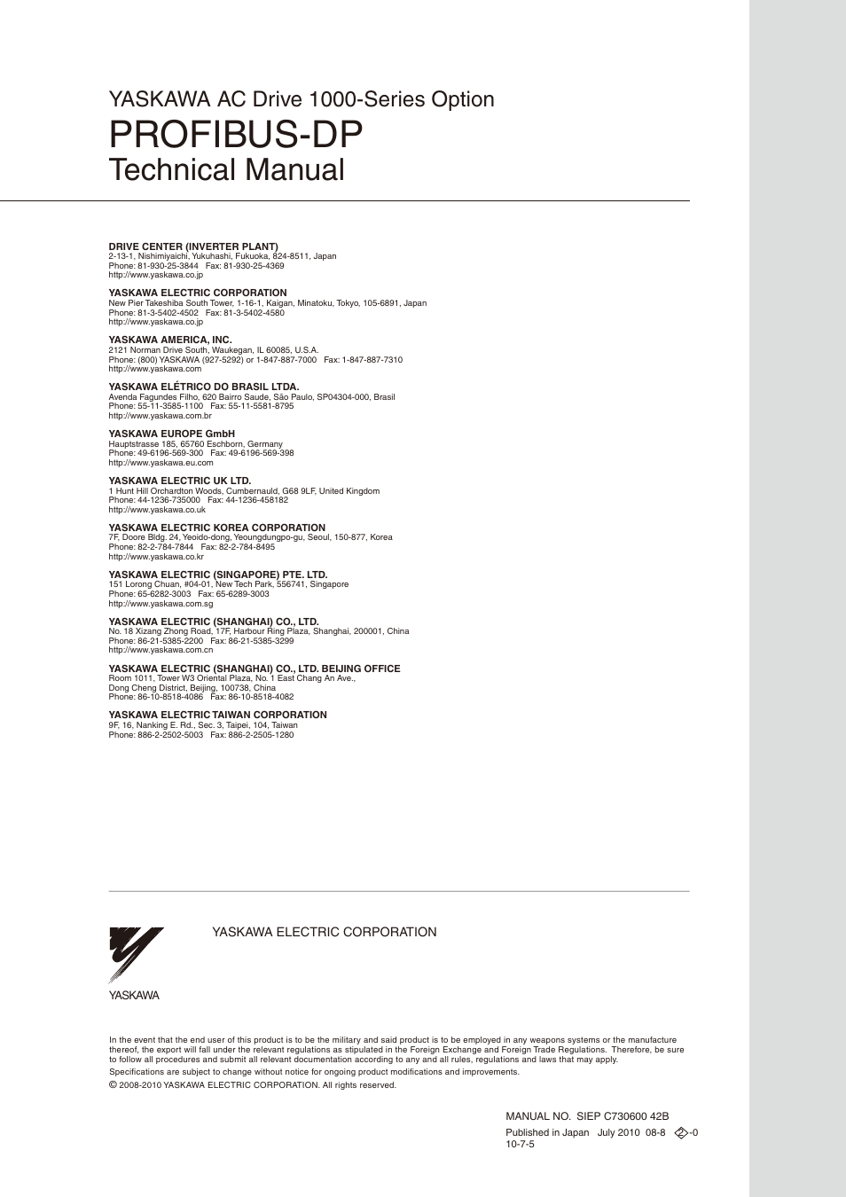 Back cover, Profibus-dp, Technical manual | 英文 no.10-5 (a4) インバータ製品用, Yaskawa ac drive 1000-series option | Yaskawa 1000 Series Drive Option - Profibus-DP Technical Manual User Manual | Page 44 / 44