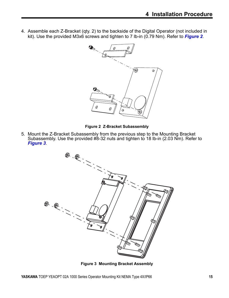4 installation procedure | Yaskawa 1000 Series Operator Mounting Kit NEMA Type 4X User Manual | Page 15 / 20