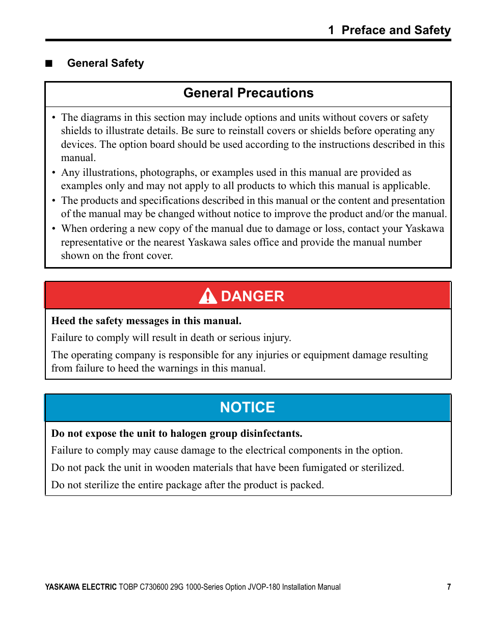 Danger, Notice, General precautions | Yaskawa JVOP-180 LCD User Manual | Page 7 / 58