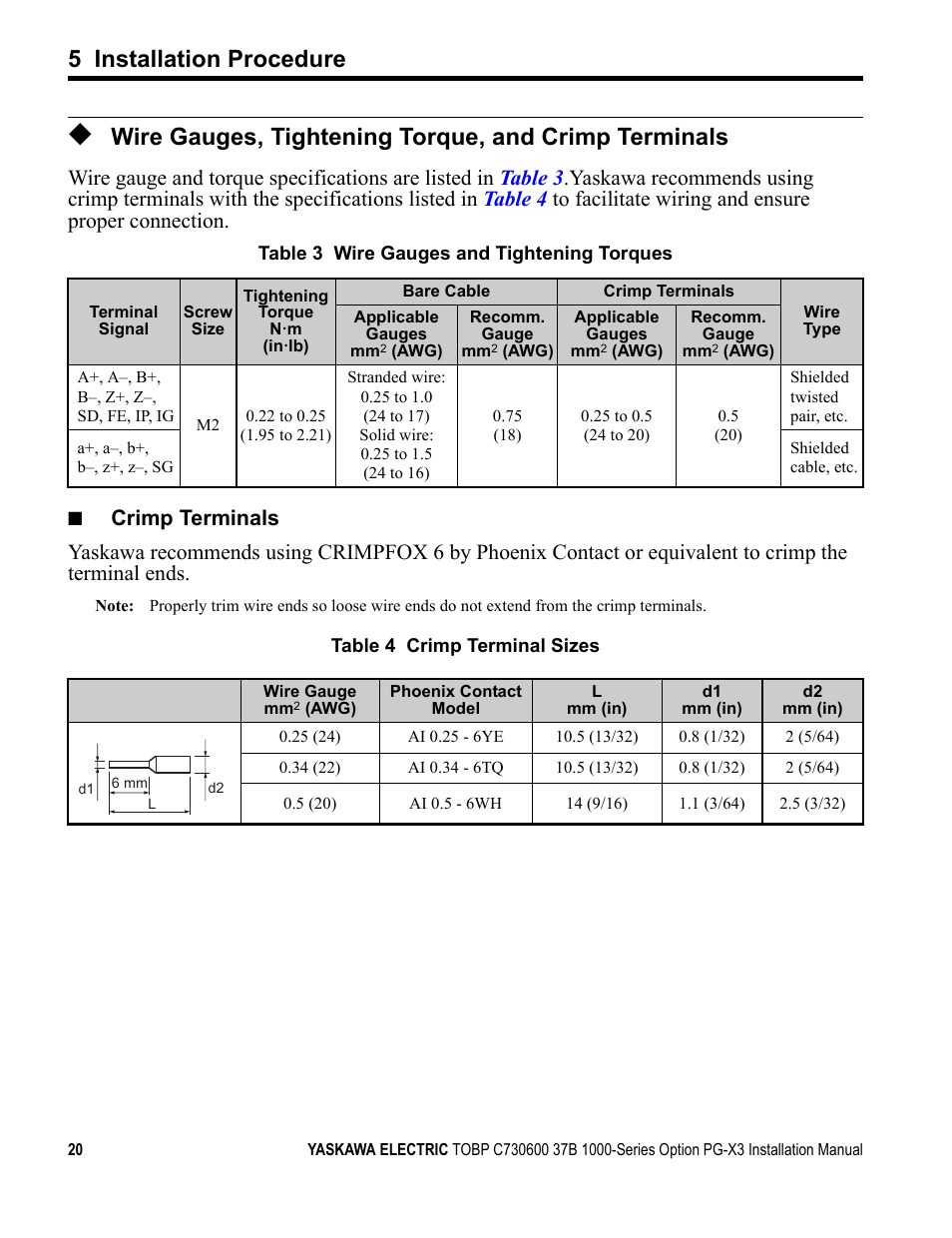 Refer to wire gauges and tightening, 5 installation procedure | Yaskawa PG-X3 Line Driver User Manual | Page 19 / 31
